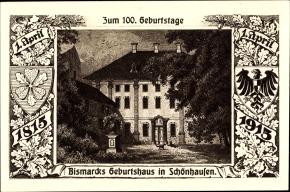 PC Schönhausen Elbe Saxony Anhalt, birthplace of Bismarck, on the occasion of d. 100 birthday