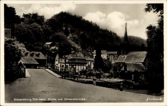 Postcard Schwarzburg in Thuringia, Schwarzburg in the Thuringian Forest, church, Schwarza bridge, landscape
