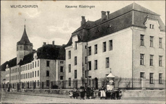 Postcard Rüstringen Wilhelmshaven, Rüstringen barracks, architecture, people on the street
