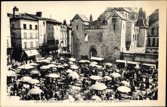 Postcard Périgueux Dordogne, The Market on the Place de la Cathedrale, Marktplatz, Kathedrale