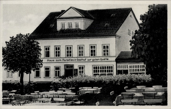 Ak Engelsbach Leinatal Thüringen, Haus zum Paradies, Gasthof zur guten Quelle, Luftkurort, liebli