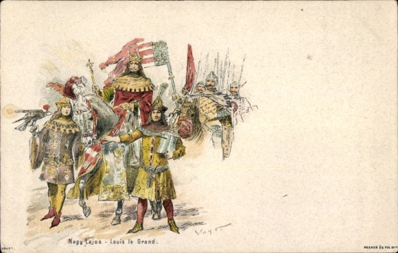 Postal stationery Chromo-Litho Nagy Lajos, Louis I of Hungary and Croatia, Louis the Grand, soldiers