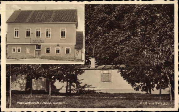Ak Ballstädt im Kreis Gotha Thüringen, Waldwirtschaft Schöne Aussicht