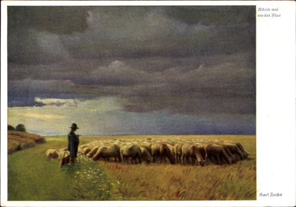Künstler Ak Fuchs, Karl, Allein auf weiter Flur, Schafsherde, Schäfer, Feld, Wolken, Wiechmann 7834
