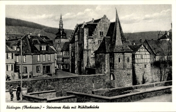Postcard Büdingen in Hesse, Stone House, Mühltor Bridge
