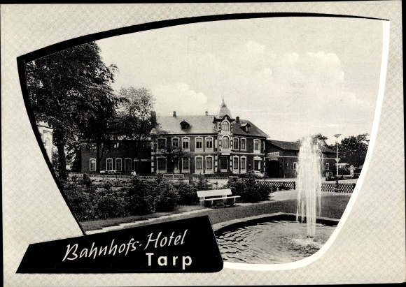 Ak Tarp in Sleeswijk-Holstein, stationshotel, fontein