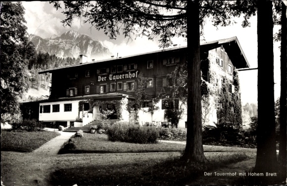 Ak Berchtesgaden in Oberbayern, Der Tauernhof mit Hohem Göll und Brett