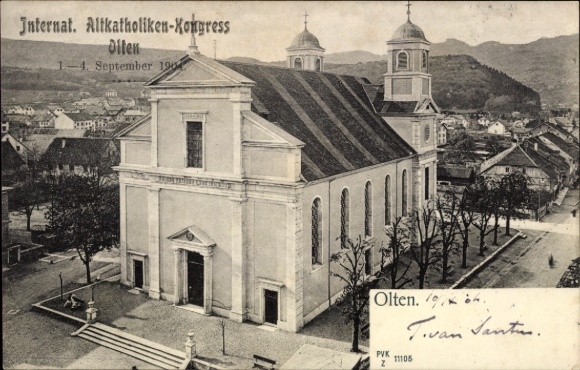 Postcard Olten Canton Solothurn, Church, International Old Catholic Congress 1-4 September 1904