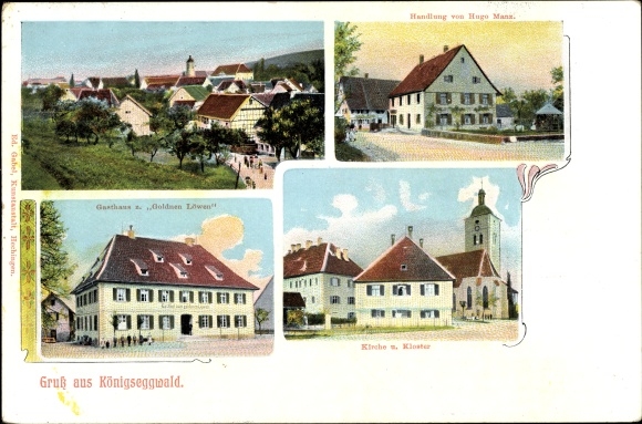 Postcard Königseggwald in Württemberg, plot of Hugo Manz, inn at the Golden Lion, church, monastery