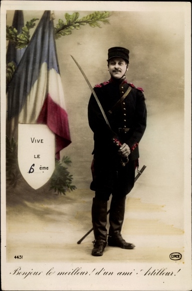 Postcard Vive le 6eme, French soldier in uniform with saber