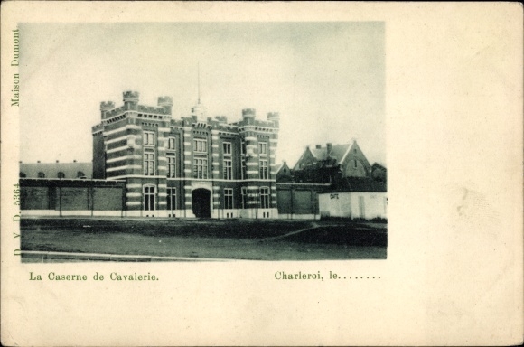 Postcard Charleroi Wallonia Hainault, The cavalry barracks
