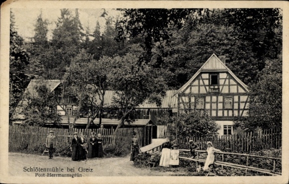 Postcard Greiz in the Vogtland Thuringia, Schlötenmühle, Post Herrmannsgrün, rural scene with people