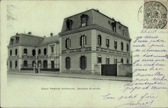 Ak Dourdan Essonne, Ecole Primaire Superieure
