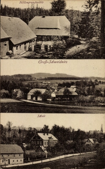 Postcard Großschweidnitz in Saxony, general view, school, Höhengrundmühle
