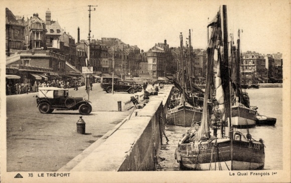 Ak Le Tréport Seine Maritime, Quai Francois I.