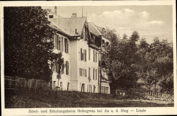 Postcard Hohegrete Pracht in the Westerwald, Bible and rest home, Haus Linde