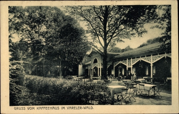 Postcard Varel in Oldenburg Jadebusen, coffee house in the Vareler forest