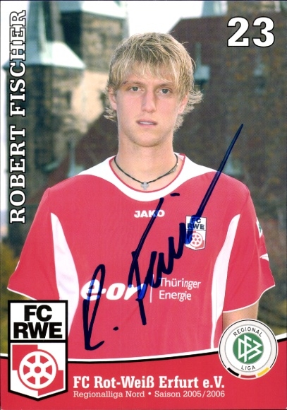 Autograph card footballer Robert Fischer, FC Rot-Weiß Erfurt, autograph