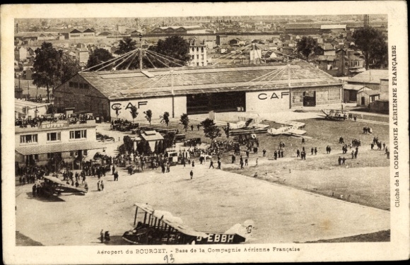 Ak Le Bourget Seine Saint Denis, Stützpunkt der Compagnie Aerienne Francaise, Flughafen, Flugzeuge