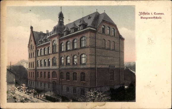 Postcard Idstein in the Rheingau Taunus district of Hesse, view of the building trade school