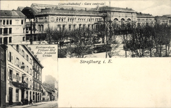 Postcard Strasbourg Alsace Bas Rhin, Central Station, Restaurant Pfälzer Hof