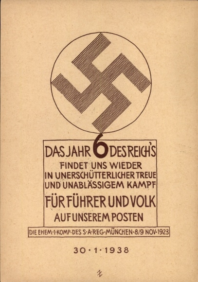 PC The Year 6 of the Reich, former 1st Company of the SA Regiment Munich, November 8/9, 1923, 1938