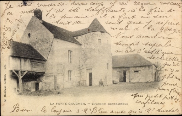 Ak La Ferté Gaucher Seine et Marne, Montgarreux, Gebäude
