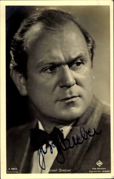 Postcard actor Josef Sieber, portrait, Ufa Film, Ross Verlag A 2987 1, autograph