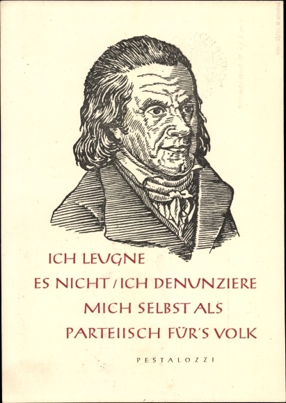 Postcard teacher and philosopher Johann Heinrich Pestalozzi, quote, I do not deny it...
