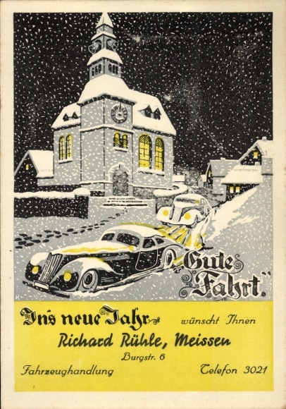 Postcard Meißen on the Elbe, Happy New Year, Richard Rühle Vehicle Dealership, Advertising