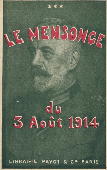 Ak De leugen van 3 augustus 1914, boektitel, uitgever Payot & Cie Parijs