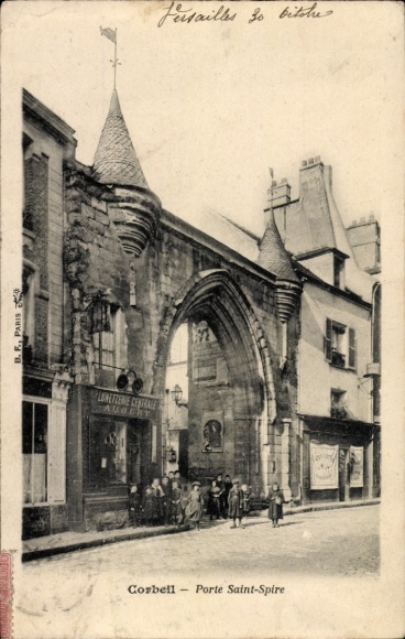 CPA Corbeil-Essonne, Porte Saint-Spire