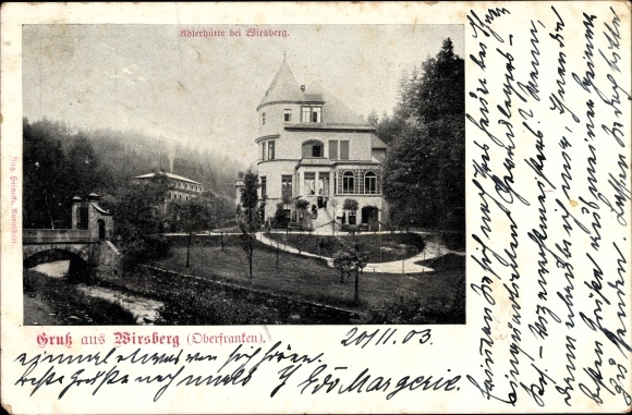 Postcard Wirsberg in the Franconian Forest Bavaria, Adlerhütte, bridge, villa