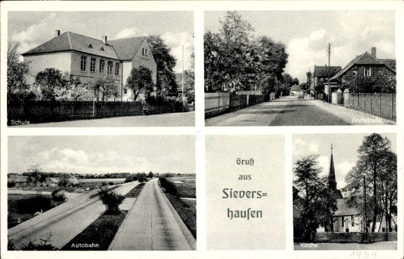 Postcard Sievershausen Lehrte in Lower Saxony, school, village street, motorway, church, year 1959
