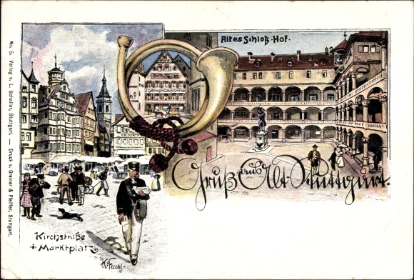 Künstler Ak Fuchs, K., Stuttgart Baden Württemberg, Kirchstraße, Marktplatz, Altes Schloss, Posthorn