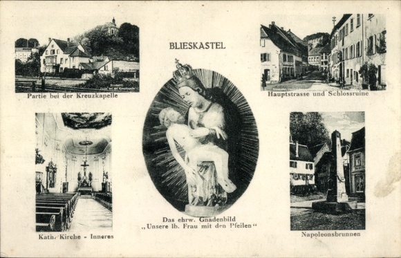 Postcard Blieskastel in Saarland, miraculous image, main street, castle ruins, Napoleon's fountain