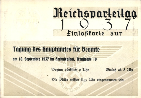 Postcard Reichsparteitag 1937, admission ticket, meeting of the Main Office for Civil Servants, Hercules Hall