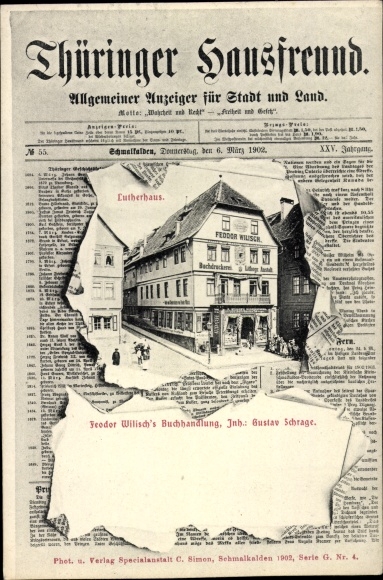 Newspaper Postcard Schmalkalden, Thuringian Hausfreund, Lutherhaus, bookstore Feodor Wilisch, G. Schrage
