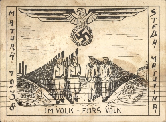 Studentika Ak Matura 1938, Stella Matutina, Im Volk, Fürs Volk