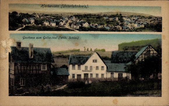 Postcard Horhausen Nassau in the Rhein Lahn district, Gasthaus zum Gelbachtal, Wilh. Schlau