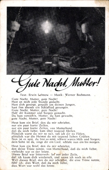 Lied Ak Gute Nacht Mutter, Erwin Lehnow, Werner Bochmann, Wehrmacht