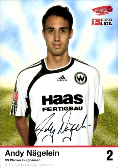Autogrammkarte Fußballer Andy Nägelein, SV Wacker Burghausen, Autogramm