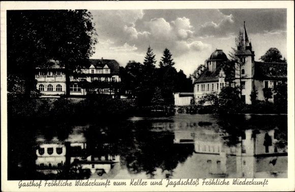 Ak Neunhofen Neustadt an der Orla, Gasthof Fröhliche Wiederkunft, Jagdschloss, Wasserreflexion