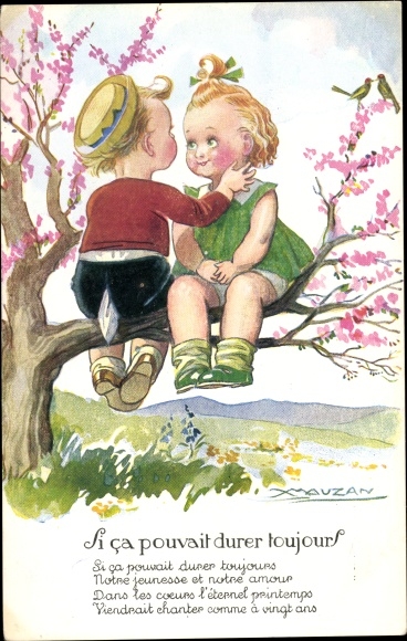 Artist Postcard Mauzan, Si ca pouvait durer toujours, Boy and girl on a branch