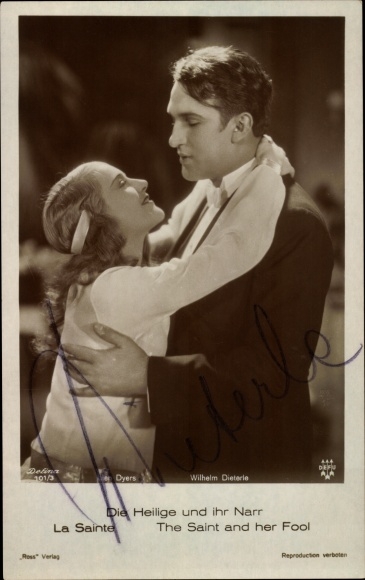 Ak Schauspieler Lien Dyers und Wilhelm Dieterle, Die Heilige und ihr Narr, Filmszene, Autogramm