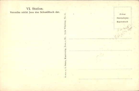 Postcard VI. Station, Veronica offers Jesus the veil