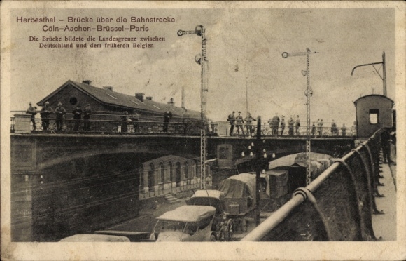 Postcard Herbesthal Lontzen Wallonia Liège, bridge over the railway line Cologne Aachen Brussels Paris