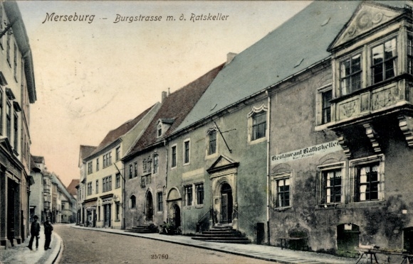 Ak Merseburg an der Saale,  Burgstraße, Ratskeller, Restaurant,  Architektur