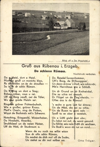 Ak Rübenau Marienberg in het Erzgebirge, lied De schiene Rümaa, De Hradschi, Otto TRäger