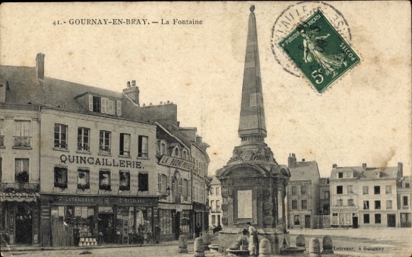 Postcard Gournay en Bray Seine Maritime, Fontaine, Quincaillerie, shops